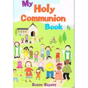 My Holy Communion Book by Susan Sayers